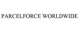 PARCELFORCE WORLDWIDE