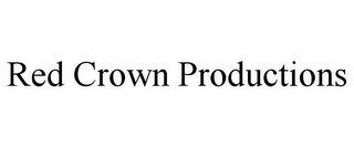 RED CROWN PRODUCTIONS