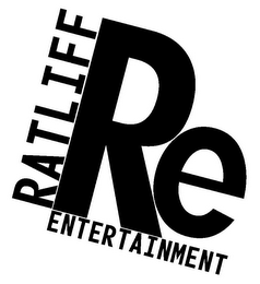 RE RATLIFF ENTERTAINMENT