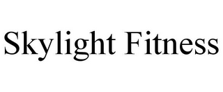 SKYLIGHT FITNESS