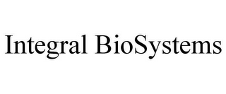 INTEGRAL BIOSYSTEMS