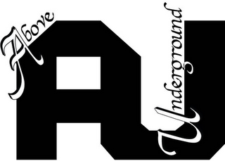 AU ABOVE UNDERGROUND