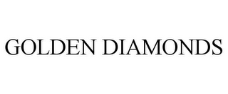 GOLDEN DIAMONDS