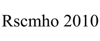 RSCMHO 2010