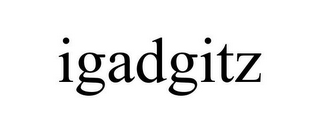 IGADGITZ