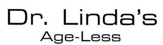 DR. LINDA'S AGE-LESS
