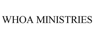 WHOA MINISTRIES