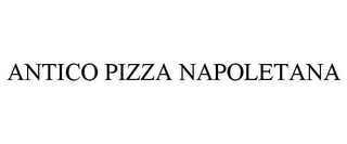 ANTICO PIZZA NAPOLETANA