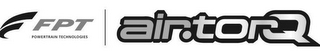 FPT POWERTRAIN TECHNOLOGIES AIR·TORQ