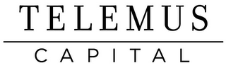 TELEMUS CAPITAL