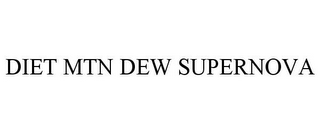 DIET MTN DEW SUPERNOVA