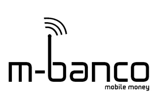 M-BANCO MOBILE MONEY