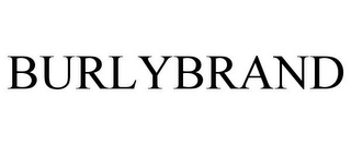 BURLYBRAND