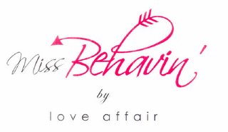 MISS BEHAVIN' BY LOVE AFFAIR