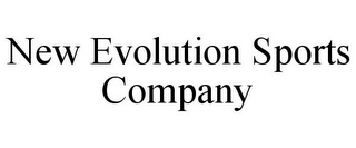 NEW EVOLUTION SPORTS COMPANY