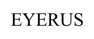 EYERUS