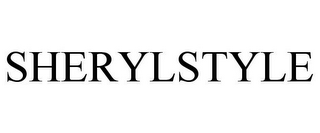 SHERYLSTYLE