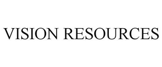 VISION RESOURCES