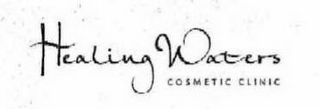HEALING WATERS COSMETIC CLINIC