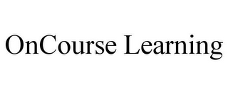 ONCOURSE LEARNING