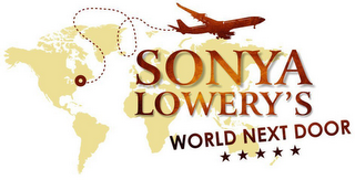 SONYA LOWERY'S WORLD NEXT DOOR