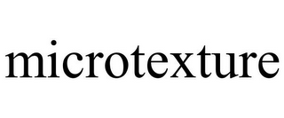 MICROTEXTURE