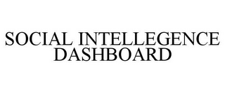 SOCIAL INTELLEGENCE DASHBOARD