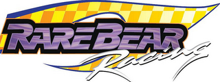 RAREBEAR RACING