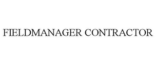 FIELDMANAGER CONTRACTOR