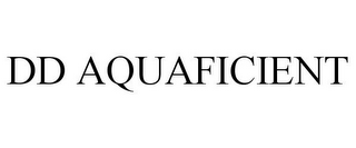 DD AQUAFICIENT