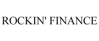 ROCKIN' FINANCE