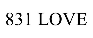 831 LOVE