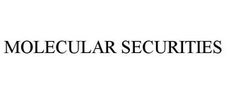 MOLECULAR SECURITIES