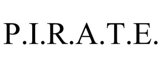 P.I.R.A.T.E.