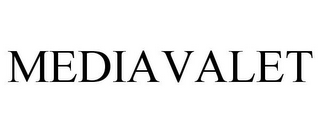 MEDIAVALET