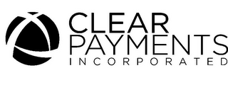 CLEAR PAYMENTS INCORPORATED