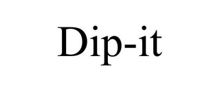 DIP-IT