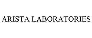 ARISTA LABORATORIES