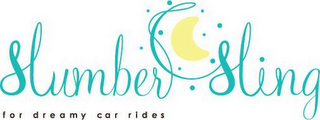 SLUMBERSLING FOR DREAMY CAR RIDES
