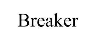 BREAKER