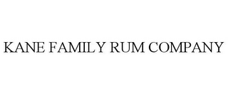 KANE FAMILY RUM COMPANY