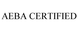 AEBA CERTIFIED