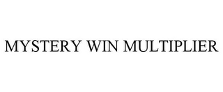 MYSTERY WIN MULTIPLIER