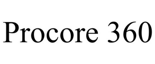 PROCORE 360