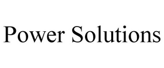 POWER SOLUTIONS