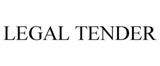 LEGAL TENDER