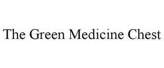 THE GREEN MEDICINE CHEST