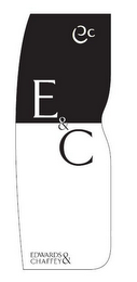 EDWARDS & CHAFFEY E&C EC