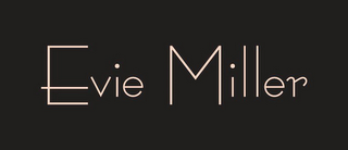 EVIE MILLER