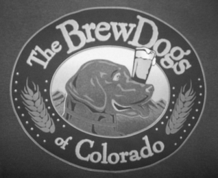 THE BREWDOGS OF COLORADO